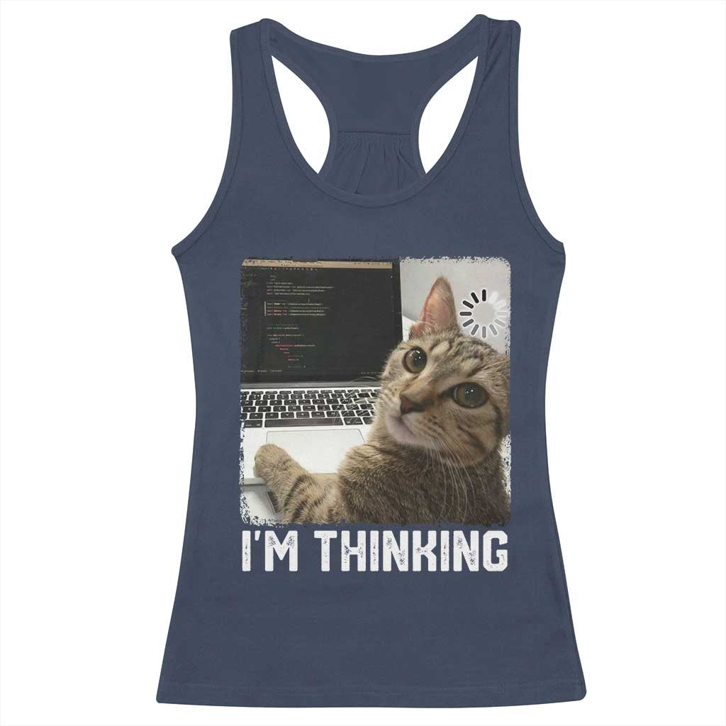 Tech Support Cat Racerback Tank Top I'm Thinking Funny Computer Engineer Coding Kitty - Wonder Print Shop