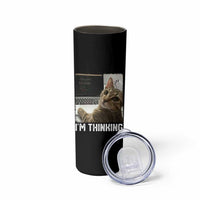 Tech Support Cat Skinny Tumbler I'm Thinking Funny Computer Engineer Coding Kitty