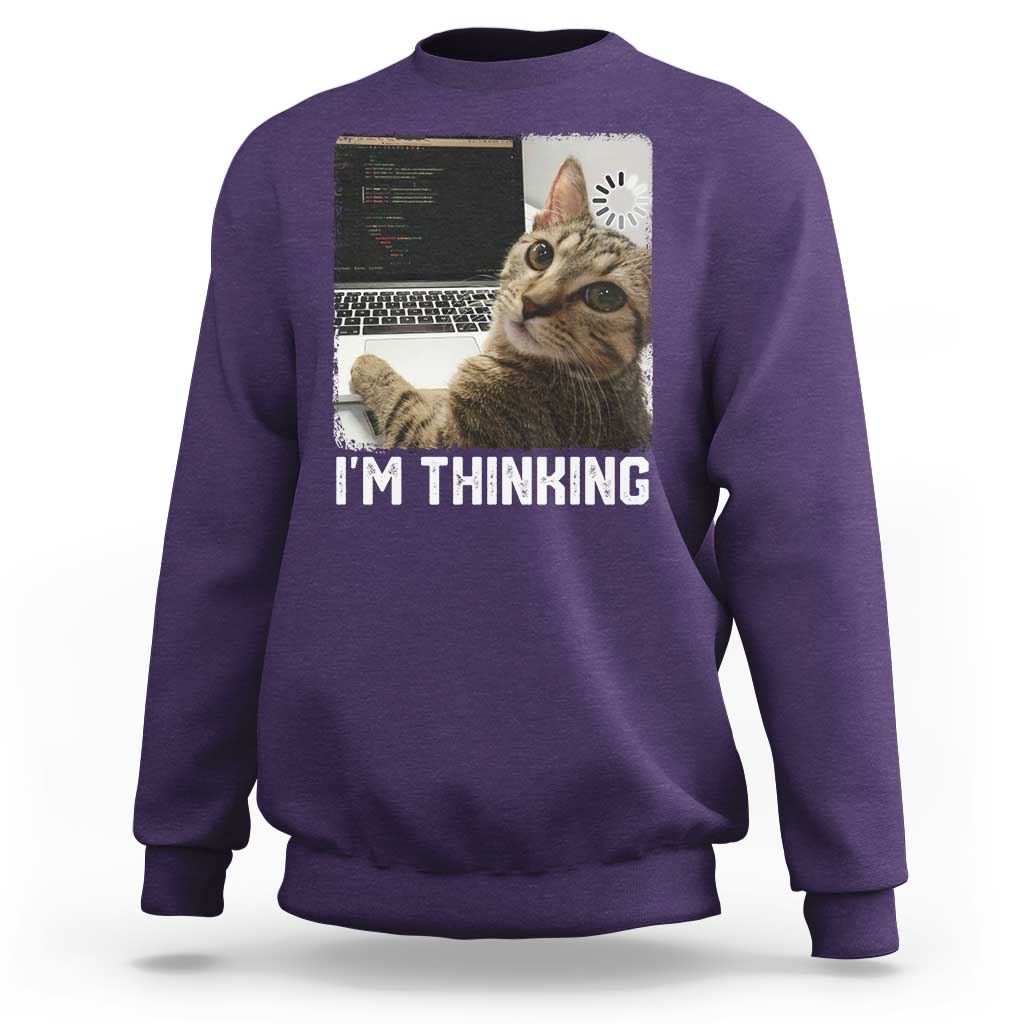 Tech Support Cat Sweatshirt I'm Thinking Funny Computer Engineer Coding Kitty - Wonder Print Shop