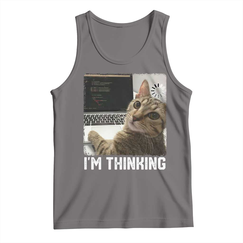 Tech Support Cat Tank Top I'm Thinking Funny Computer Engineer Coding Kitty - Wonder Print Shop
