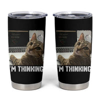 Tech Support Cat Tumbler Cup I'm Thinking Funny Computer Engineer Coding Kitty