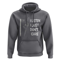 Funny Introvert Cat Hoodie I Listen I Just Don't Care Sarcastic Kitty Lover - Wonder Print Shop