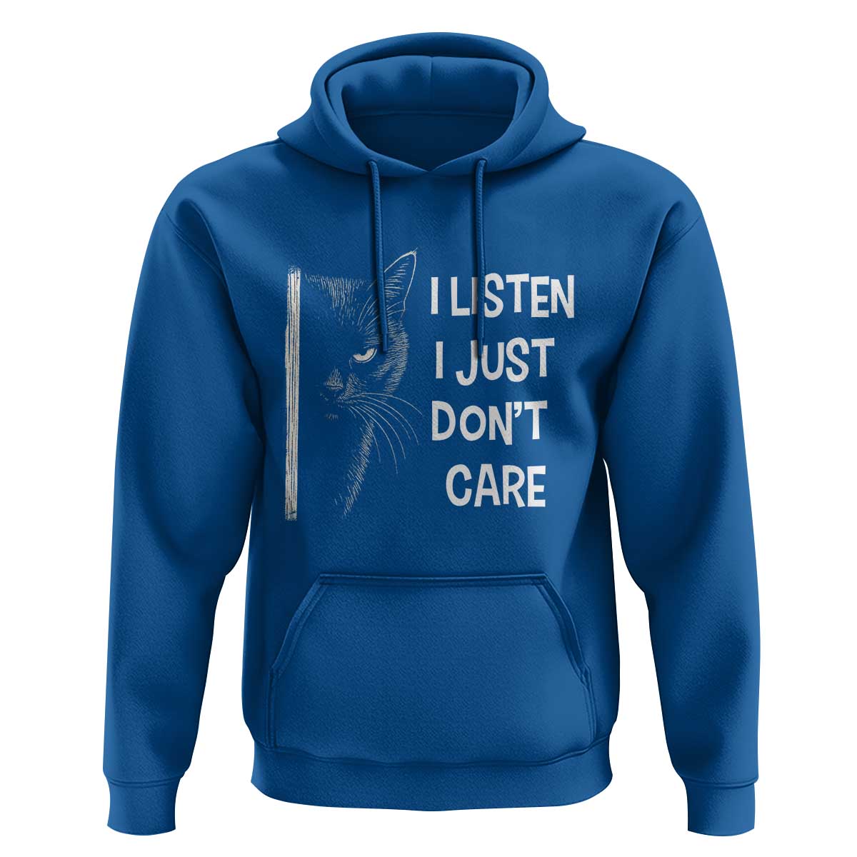 Funny Introvert Cat Hoodie I Listen I Just Don't Care Sarcastic Kitty Lover - Wonder Print Shop