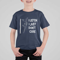 Funny Introvert Cat T Shirt For Kid I Listen I Just Don't Care Sarcastic Kitty Lover - Wonder Print Shop