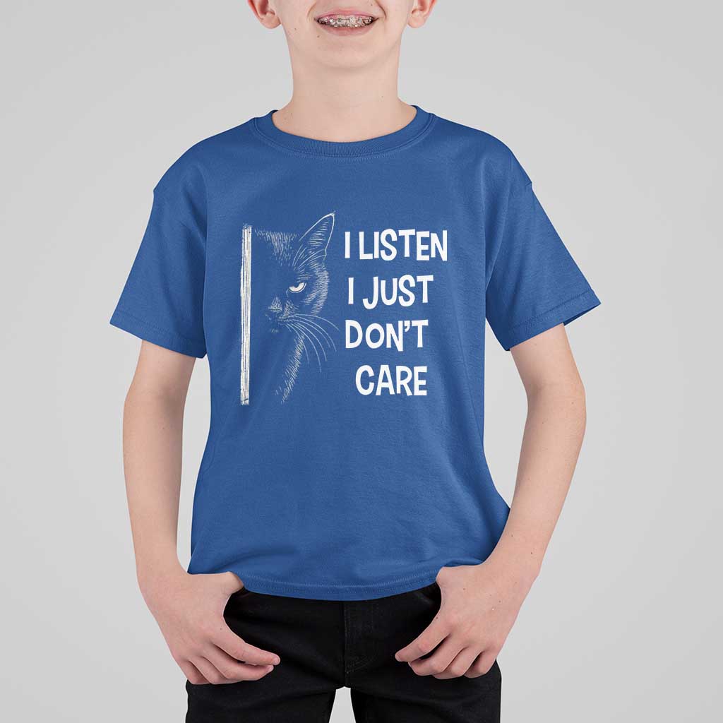 Funny Introvert Cat T Shirt For Kid I Listen I Just Don't Care Sarcastic Kitty Lover - Wonder Print Shop