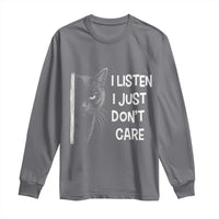 Funny Introvert Cat Long Sleeve Shirt I Listen I Just Don't Care Sarcastic Kitty Lover - Wonder Print Shop