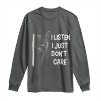 Funny Introvert Cat Long Sleeve Shirt I Listen I Just Don't Care Sarcastic Kitty Lover - Wonder Print Shop