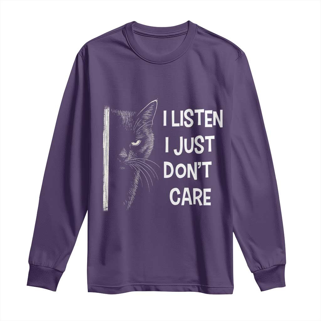 Funny Introvert Cat Long Sleeve Shirt I Listen I Just Don't Care Sarcastic Kitty Lover - Wonder Print Shop