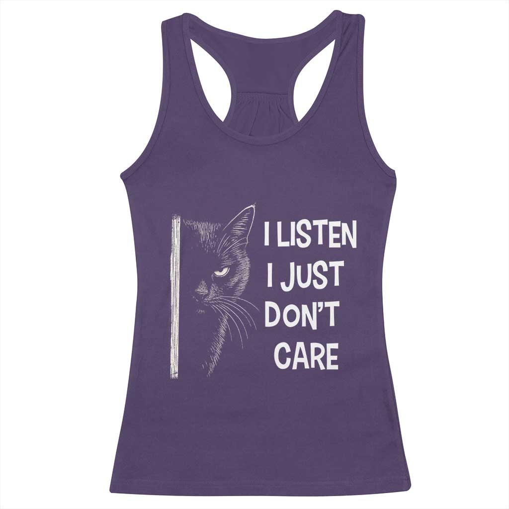 Funny Introvert Cat Racerback Tank Top I Listen I Just Don't Care Sarcastic Kitty Lover - Wonder Print Shop