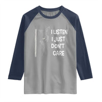 Funny Introvert Cat Raglan Shirt I Listen I Just Don't Care Sarcastic Kitty Lover - Wonder Print Shop