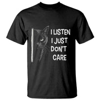 Funny Introvert Cat T Shirt I Listen I Just Don't Care Sarcastic Kitty Lover - Wonder Print Shop