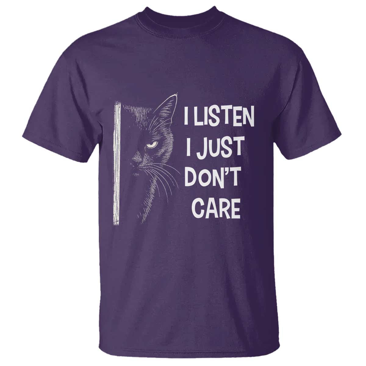 Funny Introvert Cat T Shirt I Listen I Just Don't Care Sarcastic Kitty Lover - Wonder Print Shop