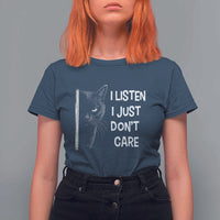 Funny Introvert Cat T Shirt For Women I Listen I Just Don't Care Sarcastic Kitty Lover - Wonder Print Shop