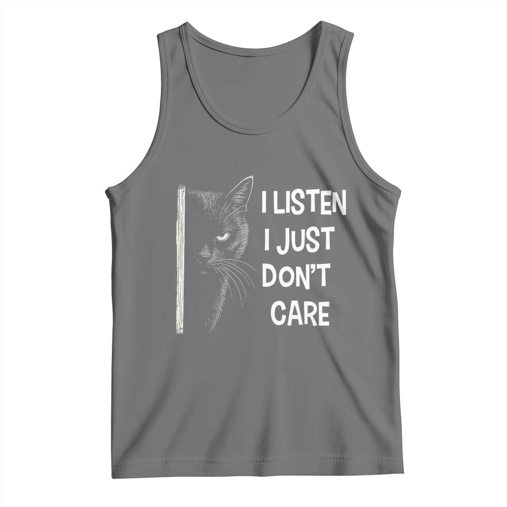 Funny Introvert Cat Tank Top I Listen I Just Don't Care Sarcastic Kitty Lover - Wonder Print Shop
