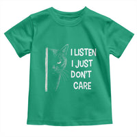 Funny Introvert Cat Toddler T Shirt I Listen I Just Don't Care Sarcastic Kitty Lover - Wonder Print Shop