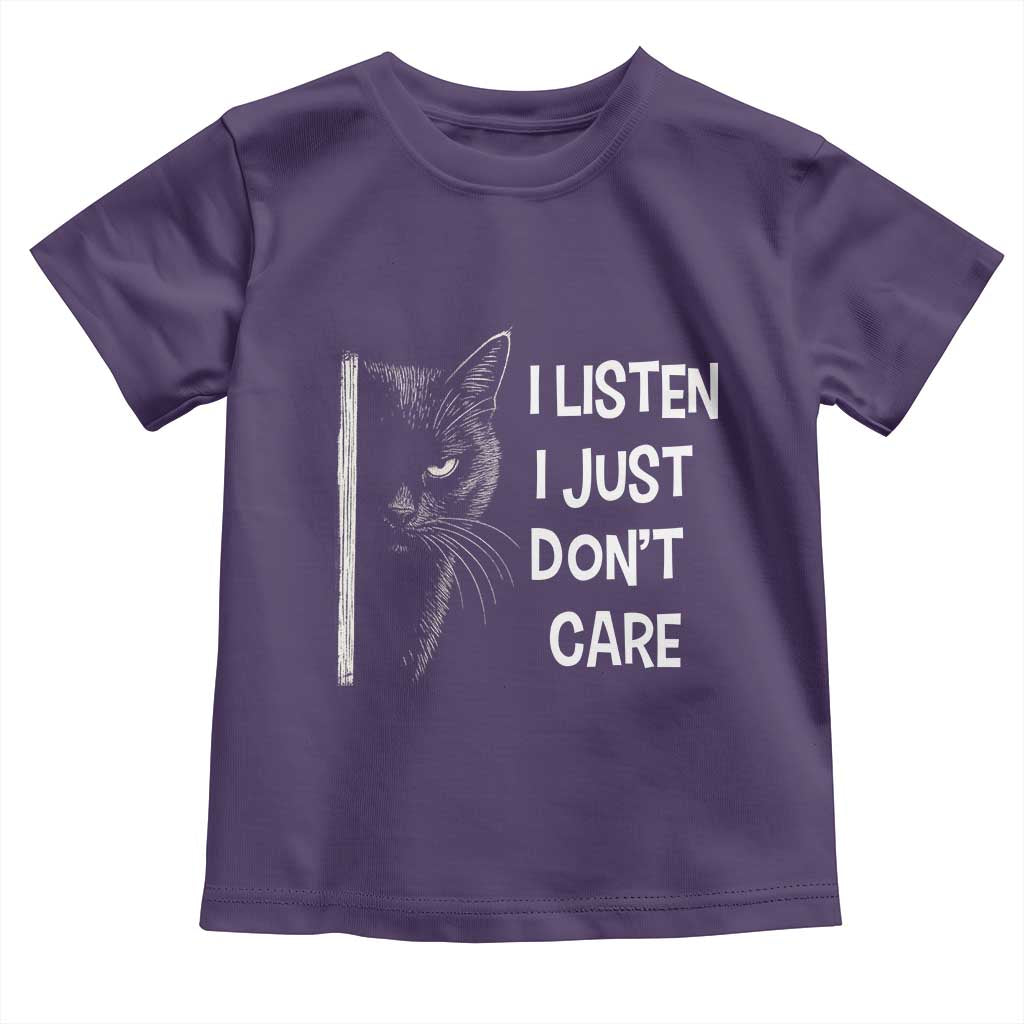 Funny Introvert Cat Toddler T Shirt I Listen I Just Don't Care Sarcastic Kitty Lover - Wonder Print Shop