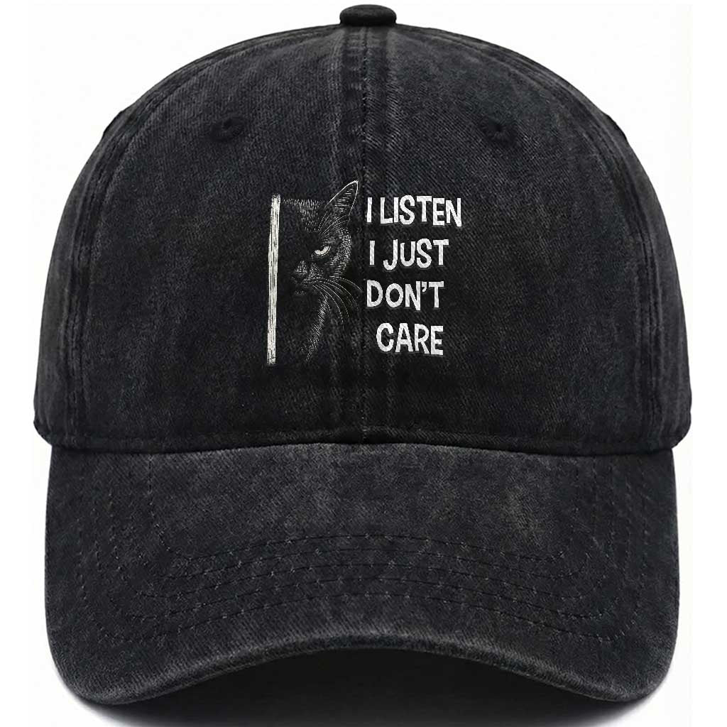 Funny Introvert Cat Washed Cotton Baseball Cap I Listen I Just Don't Care Sarcastic Kitty Lover