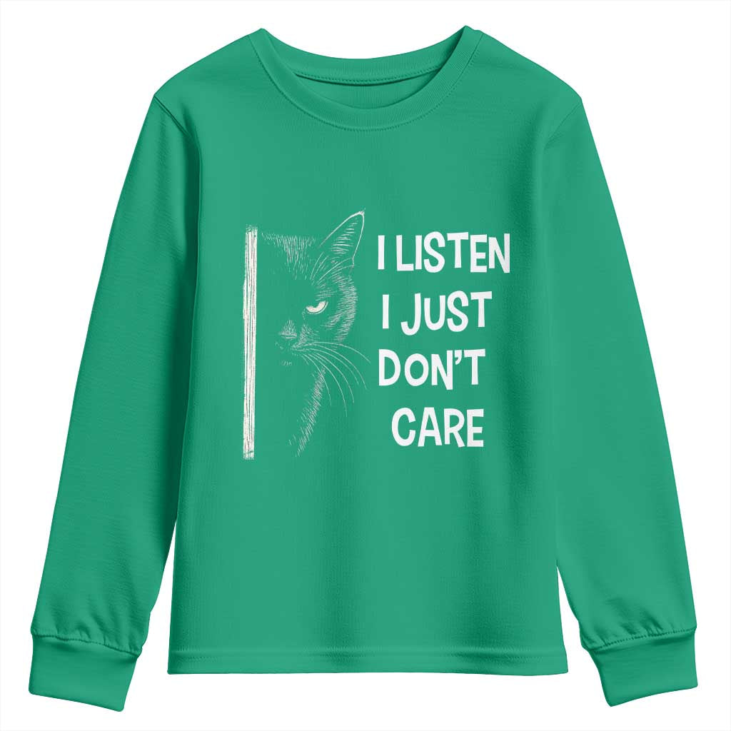 Funny Introvert Cat Youth Sweatshirt I Listen I Just Don't Care Sarcastic Kitty Lover - Wonder Print Shop