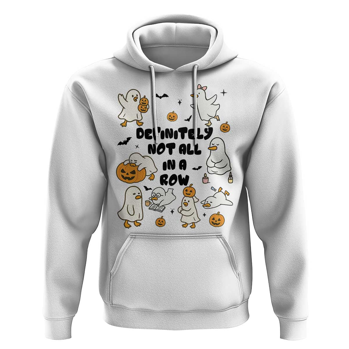 Funny Duck Ghost Halloween Hoodie Most Definitely Not All In A Row - Wonder Print Shop