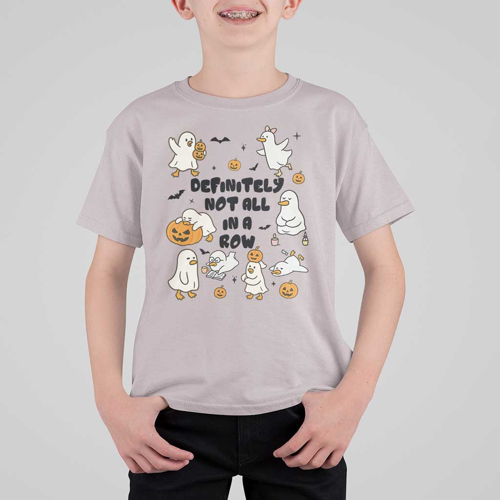 Funny Duck Ghost Halloween T Shirt For Kid Most Definitely Not All In A Row - Wonder Print Shop