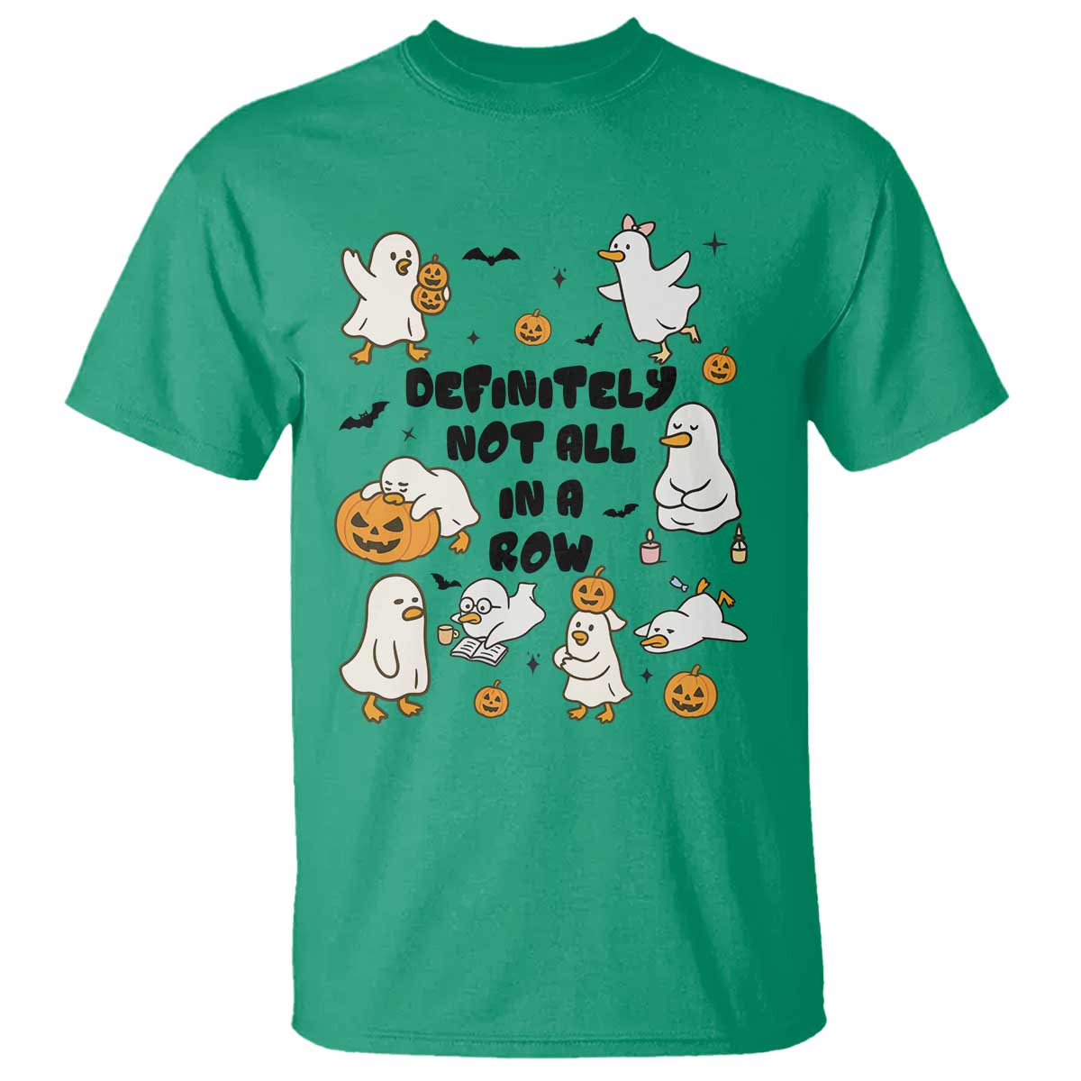 Funny Duck Ghost Halloween T Shirt Most Definitely Not All In A Row - Wonder Print Shop
