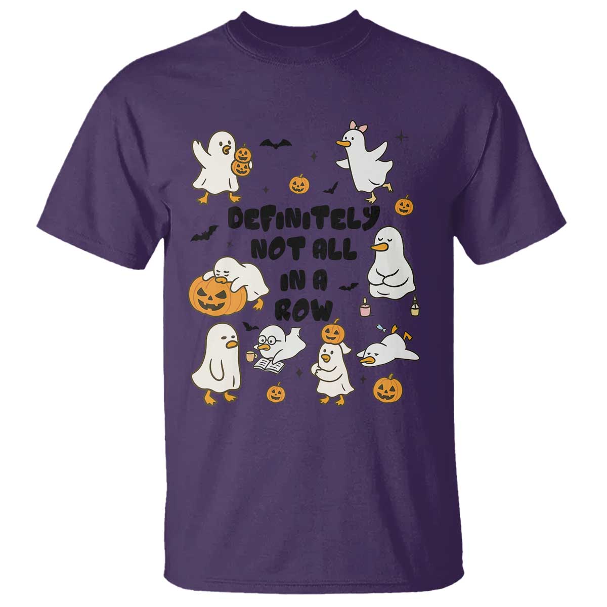 Funny Duck Ghost Halloween T Shirt Most Definitely Not All In A Row - Wonder Print Shop