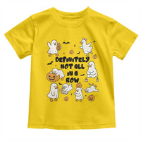 Funny Duck Ghost Halloween Toddler T Shirt Most Definitely Not All In A Row - Wonder Print Shop