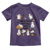 Funny Duck Ghost Halloween Toddler T Shirt Most Definitely Not All In A Row - Wonder Print Shop