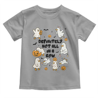 Funny Duck Ghost Halloween Toddler T Shirt Most Definitely Not All In A Row - Wonder Print Shop