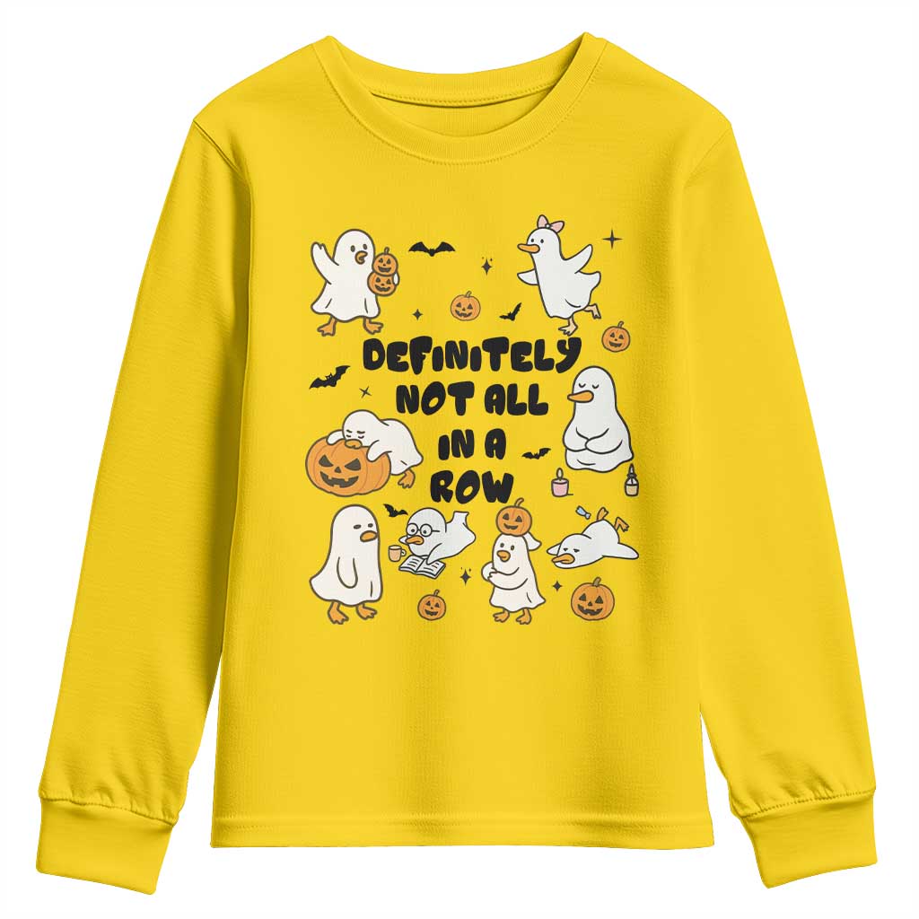 Funny Duck Ghost Halloween Youth Sweatshirt Most Definitely Not All In A Row - Wonder Print Shop