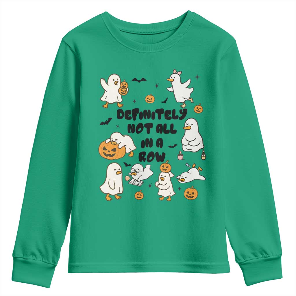 Funny Duck Ghost Halloween Youth Sweatshirt Most Definitely Not All In A Row - Wonder Print Shop