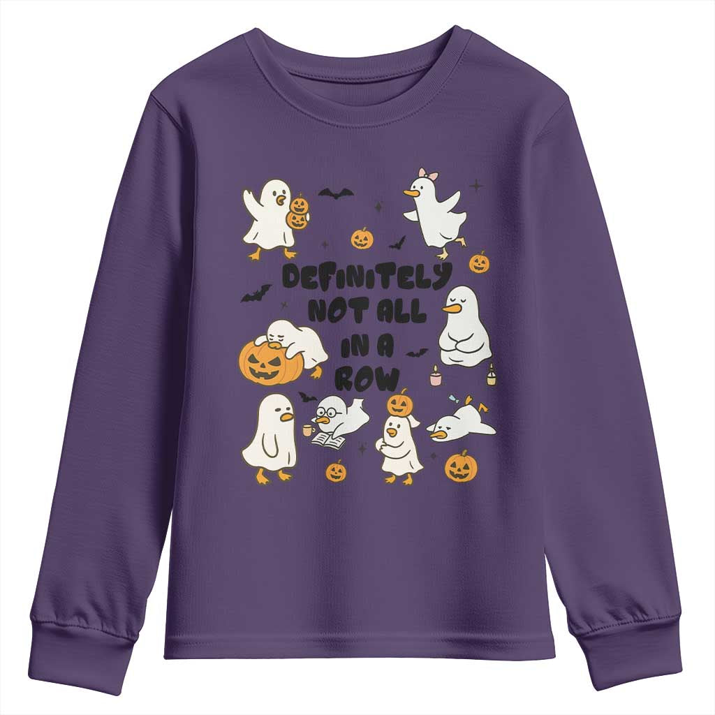 Funny Duck Ghost Halloween Youth Sweatshirt Most Definitely Not All In A Row - Wonder Print Shop