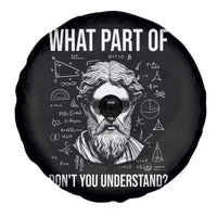Funny Math Teacher Spare Tire Cover What Part Of Do Not You Understand - Wonder Print Shop