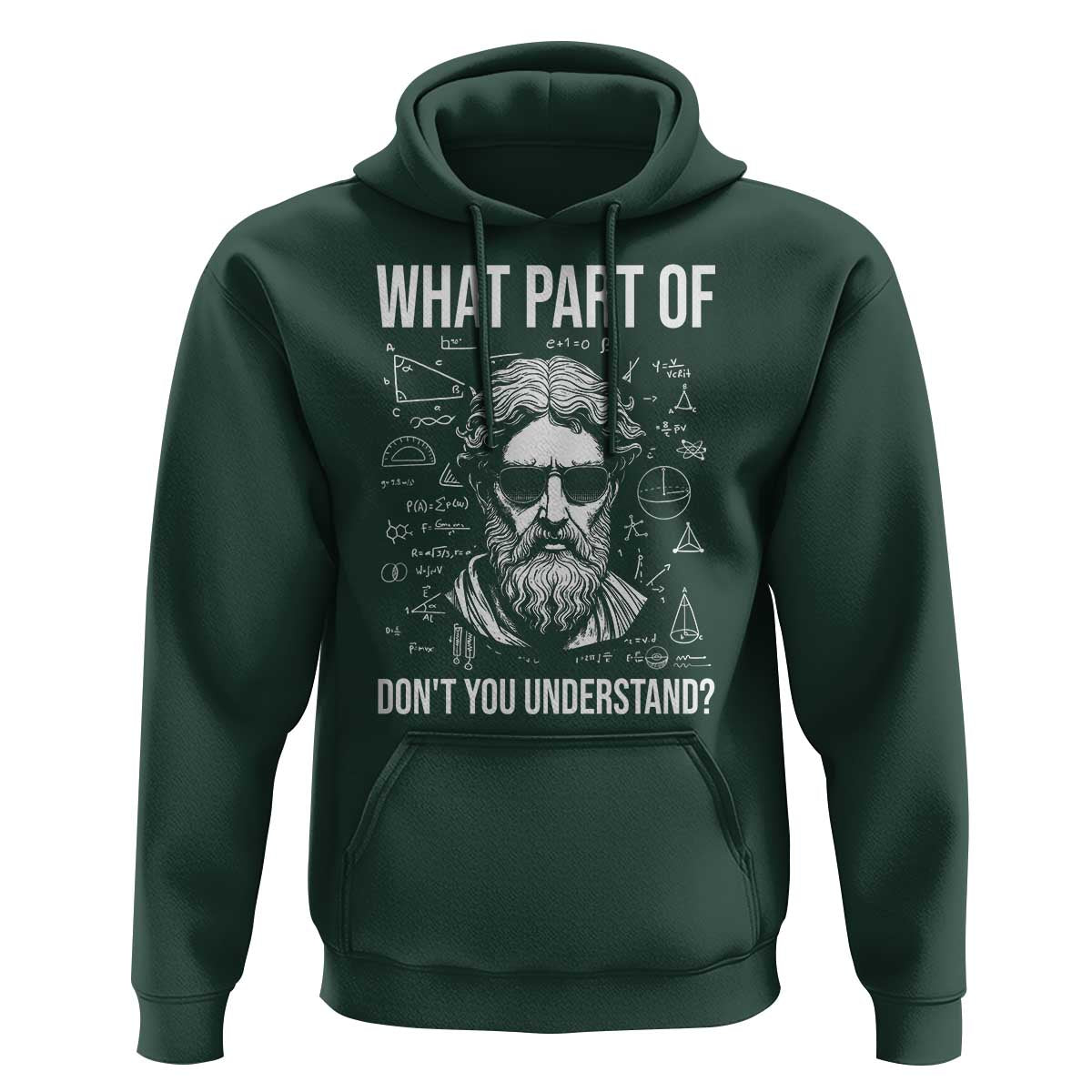 Funny Math Teacher Hoodie What Part Of Do Not You Understand - Wonder Print Shop