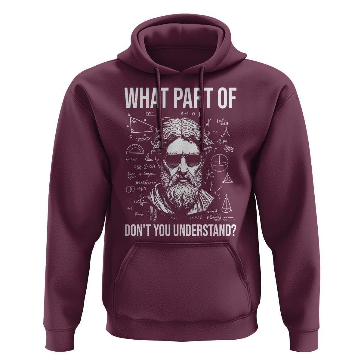 Funny Math Teacher Hoodie What Part Of Do Not You Understand - Wonder Print Shop