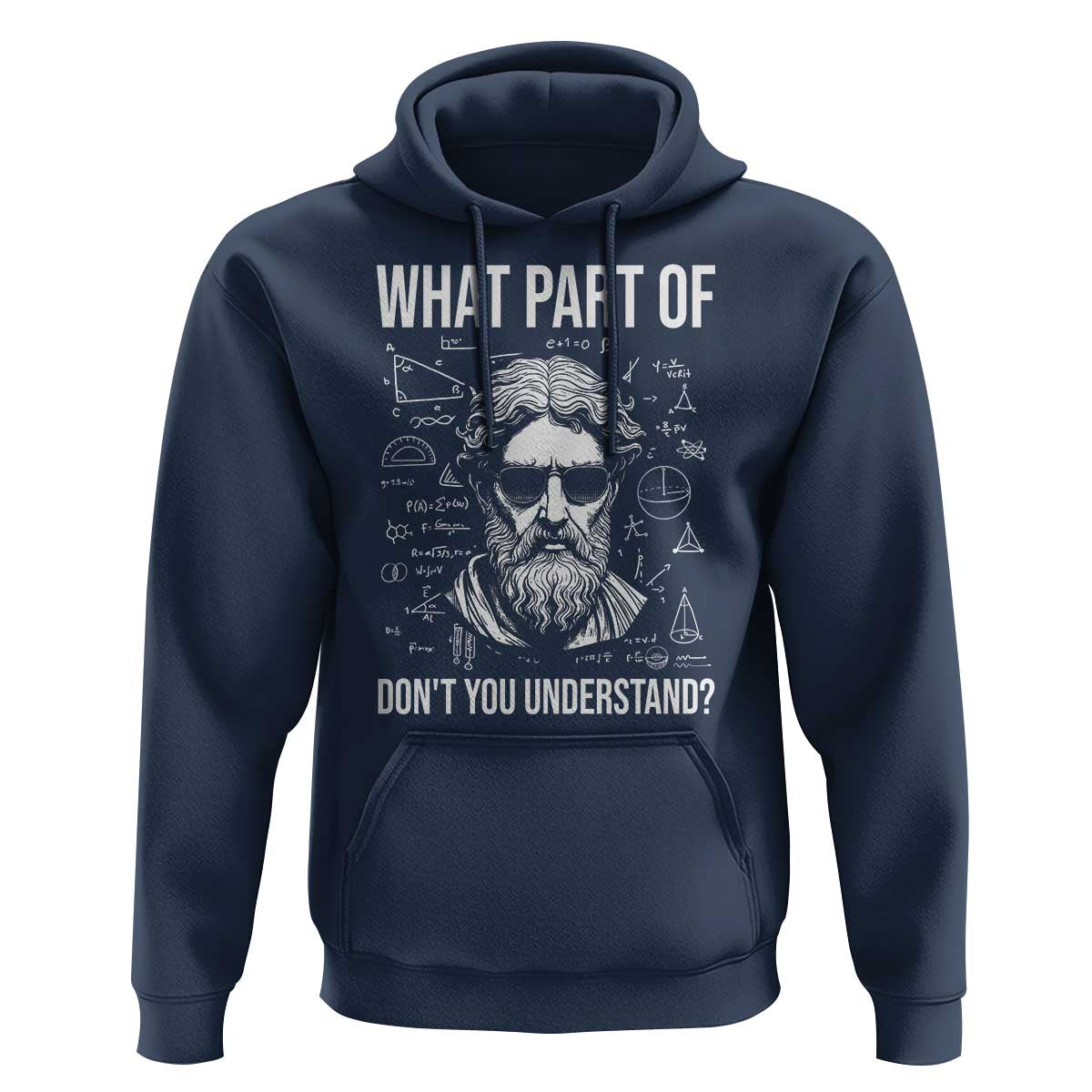 Funny Math Teacher Hoodie What Part Of Do Not You Understand - Wonder Print Shop