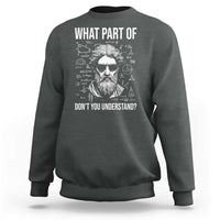 Funny Math Teacher Sweatshirt What Part Of Do Not You Understand - Wonder Print Shop