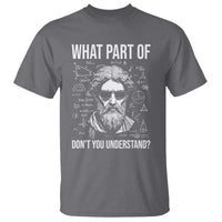 Funny Math Teacher T Shirt What Part Of Do Not You Understand - Wonder Print Shop