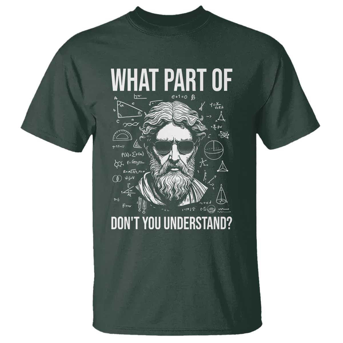 Funny Math Teacher T Shirt What Part Of Do Not You Understand - Wonder Print Shop