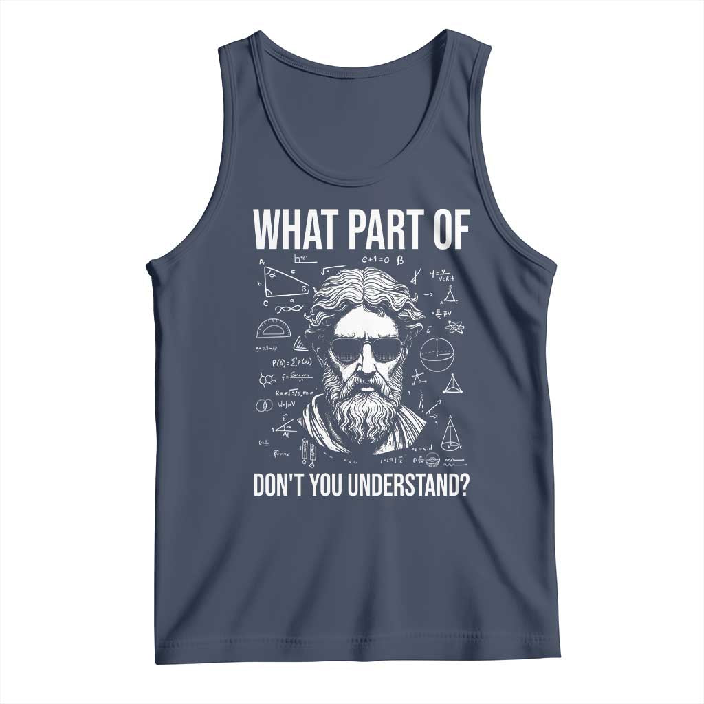Funny Math Teacher Tank Top What Part Of Do Not You Understand - Wonder Print Shop