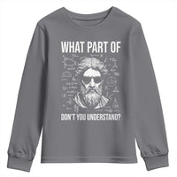 Funny Math Teacher Youth Sweatshirt What Part Of Do Not You Understand - Wonder Print Shop