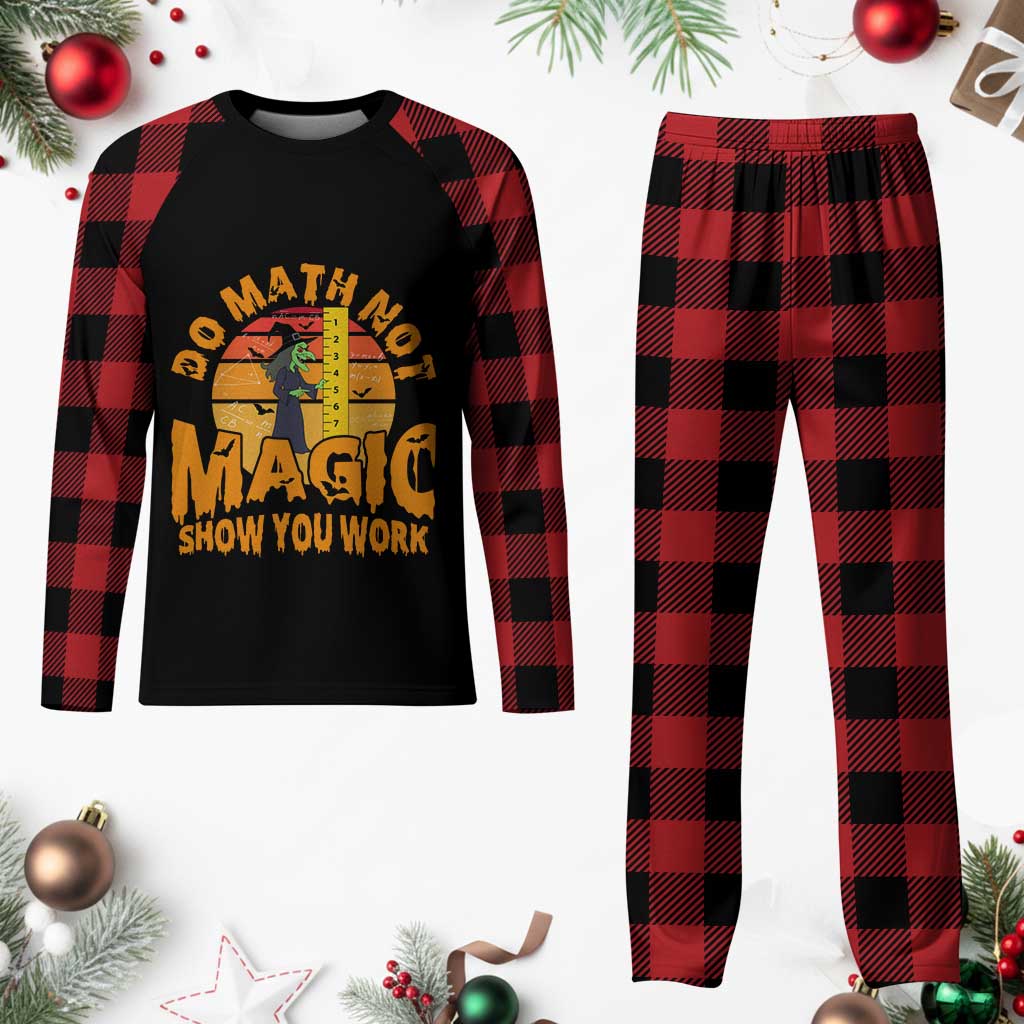 Funny Math Teacher Plaid Pajama Set Do Math Not Magic Show Your Work Back To School - Wonder Print Shop
