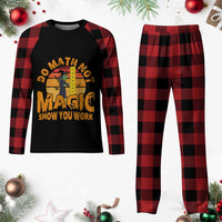 Funny Math Teacher Plaid Pajama Set Do Math Not Magic Show Your Work Back To School - Wonder Print Shop