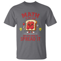 Funny School Math Teacher T Shirt Math Is My Jam And I Am Here To Spread It - Wonder Print Shop