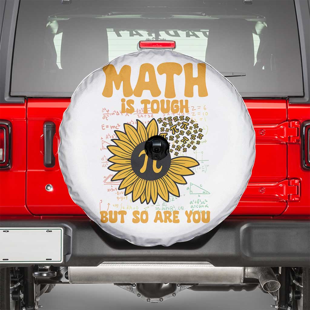 Funny Math Teacher Back To School Spare Tire Cover Math Is Tough But So Are You - Wonder Print Shop
