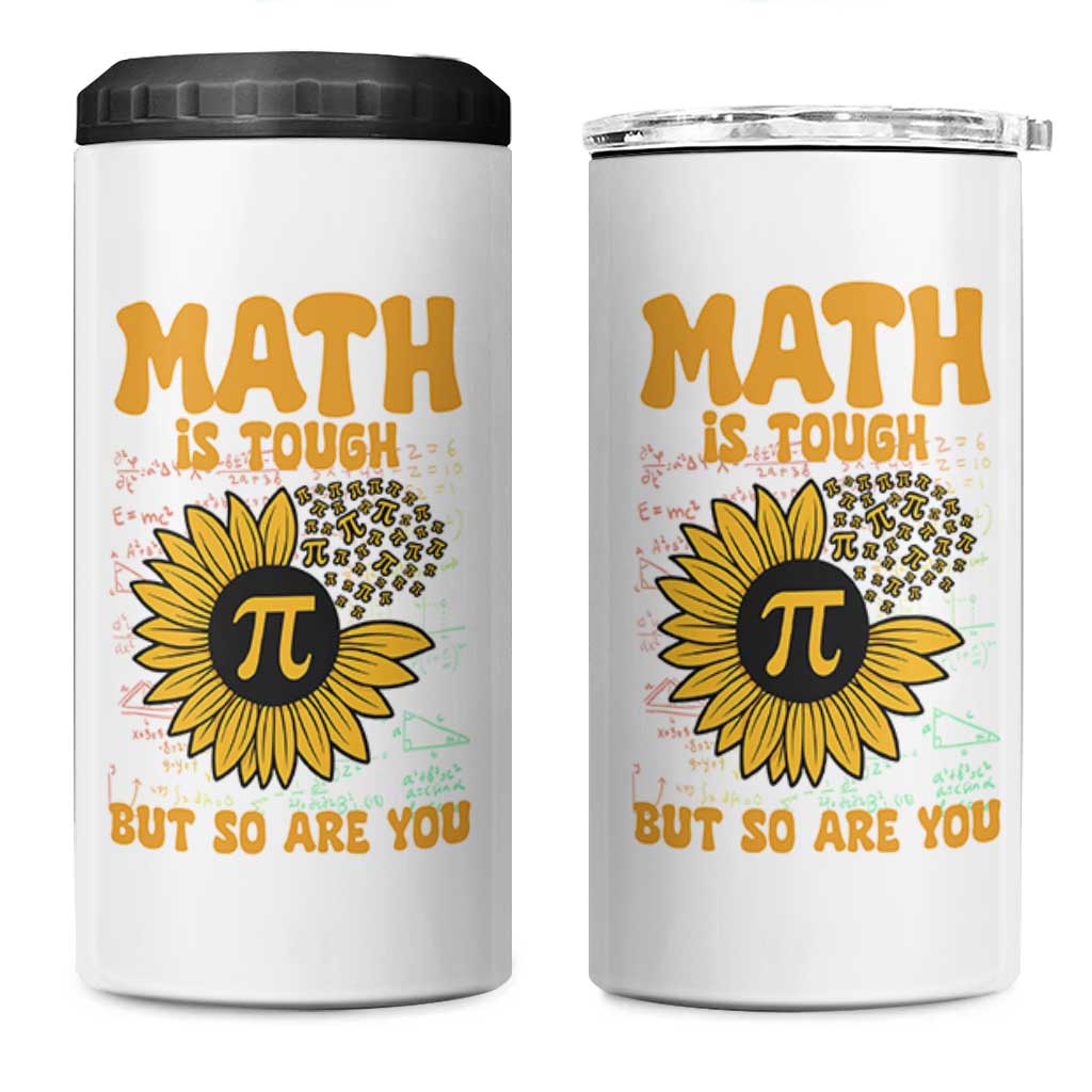 Funny Math Teacher Back To School 4 in 1 Can Cooler Tumbler Math Is Tough But So Are You - Wonder Print Shop
