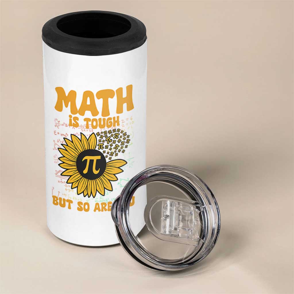 Funny Math Teacher Back To School 4 in 1 Can Cooler Tumbler Math Is Tough But So Are You - Wonder Print Shop