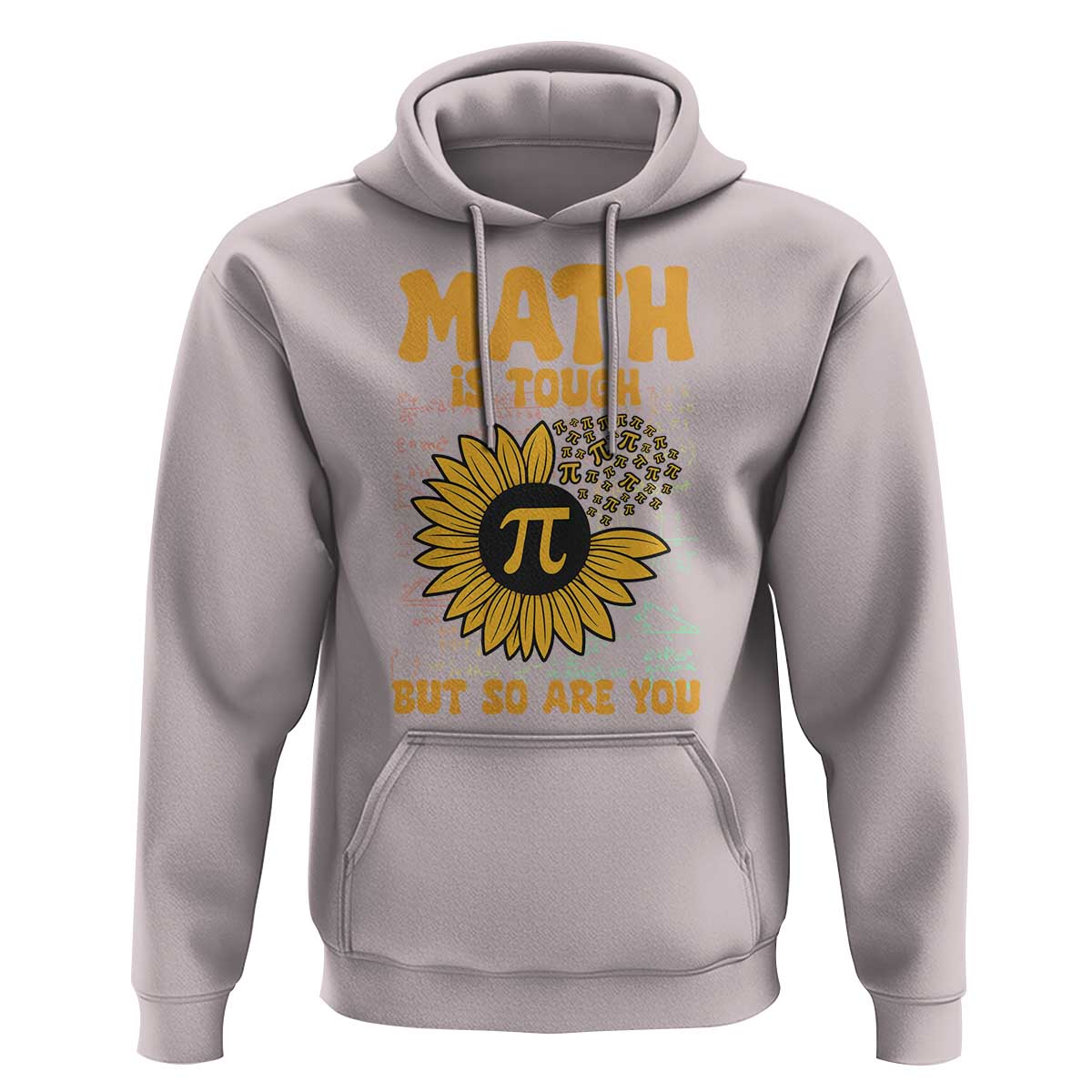 Funny Math Teacher Back To School Hoodie Math Is Tough But So Are You - Wonder Print Shop