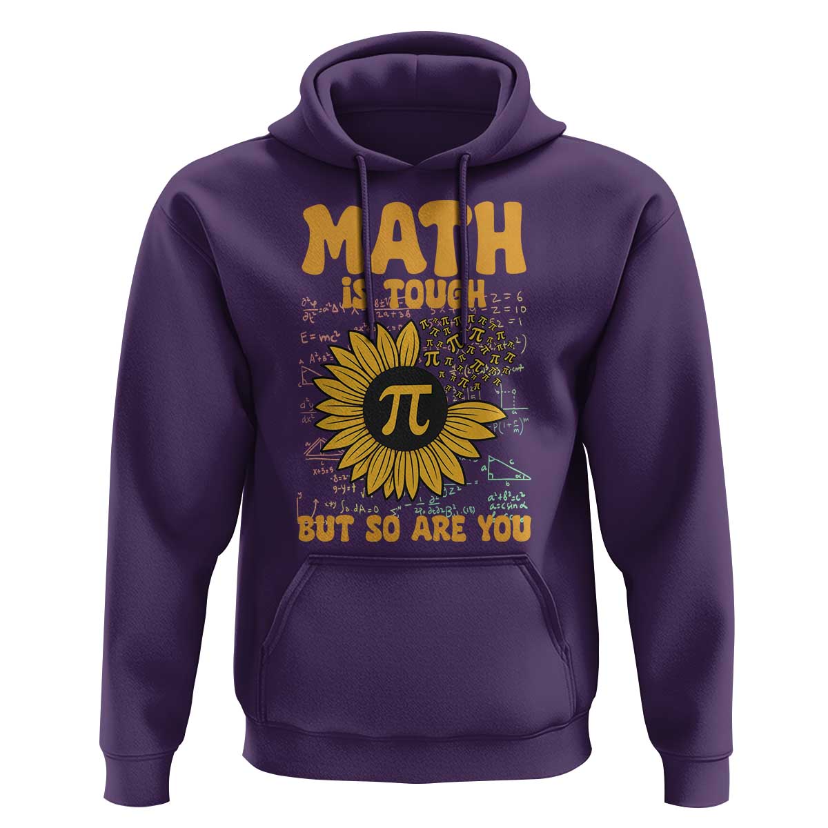 Funny Math Teacher Back To School Hoodie Math Is Tough But So Are You - Wonder Print Shop