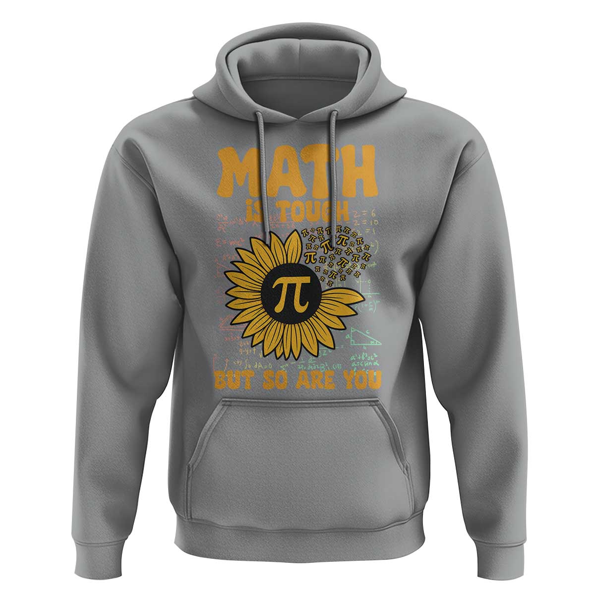 Funny Math Teacher Back To School Hoodie Math Is Tough But So Are You - Wonder Print Shop